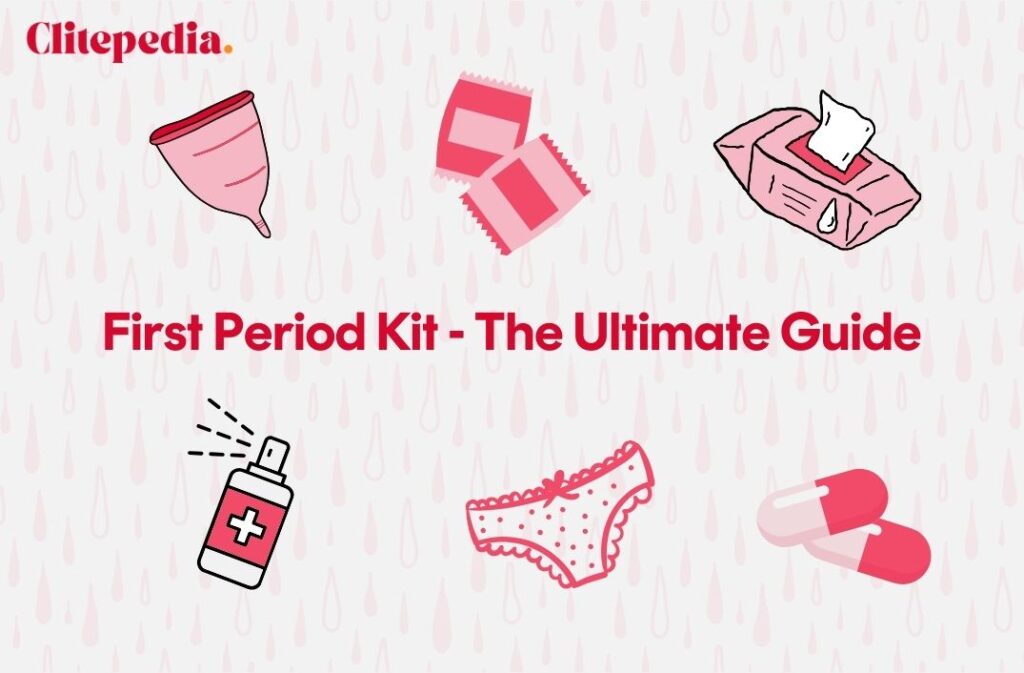 The ultimate guide to creating your daughter's first period kit