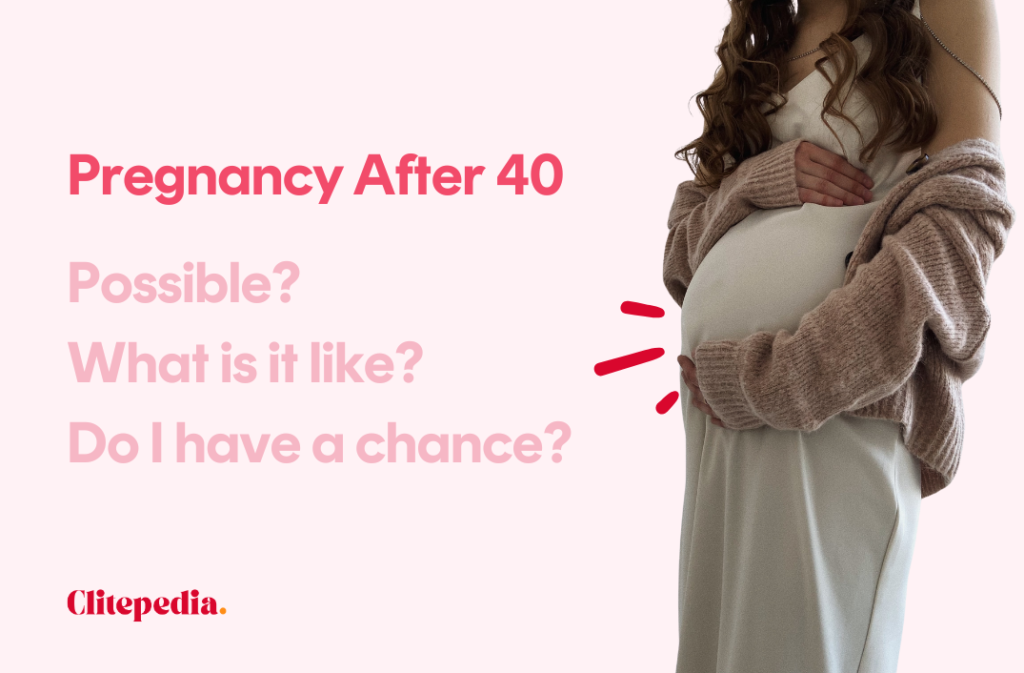 Pregnancy after 40 - What to expect